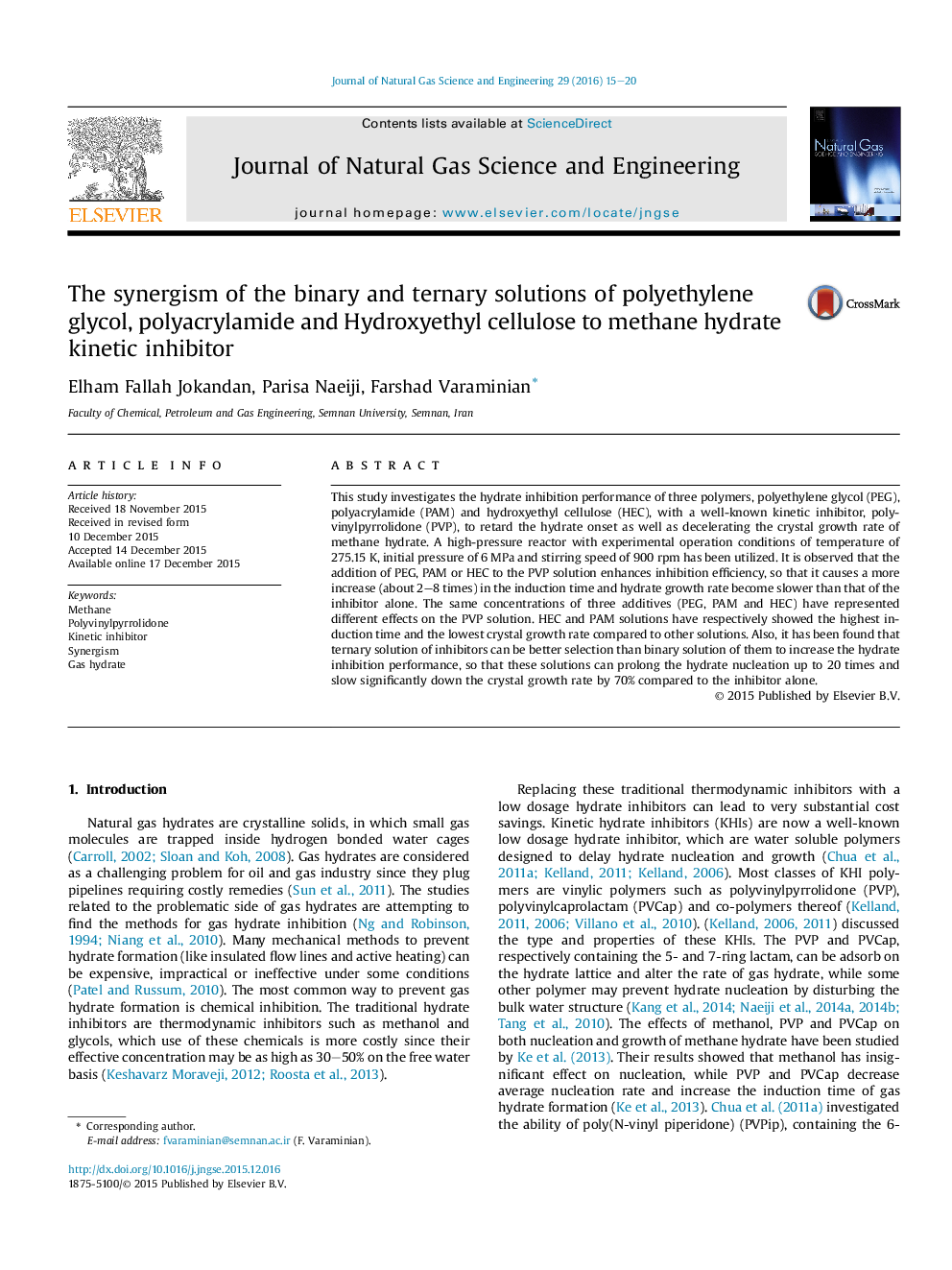 The synergism of the binary and ternary solutions of polyethylene glycol, polyacrylamide and Hydroxyethyl cellulose to methane hydrate kinetic inhibitor