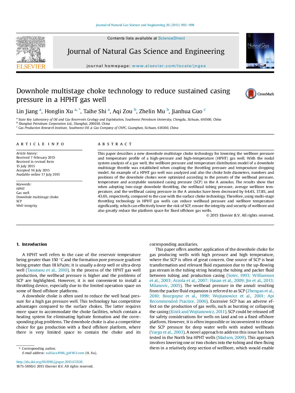 Downhole multistage choke technology to reduce sustained casing pressure in a HPHT gas well