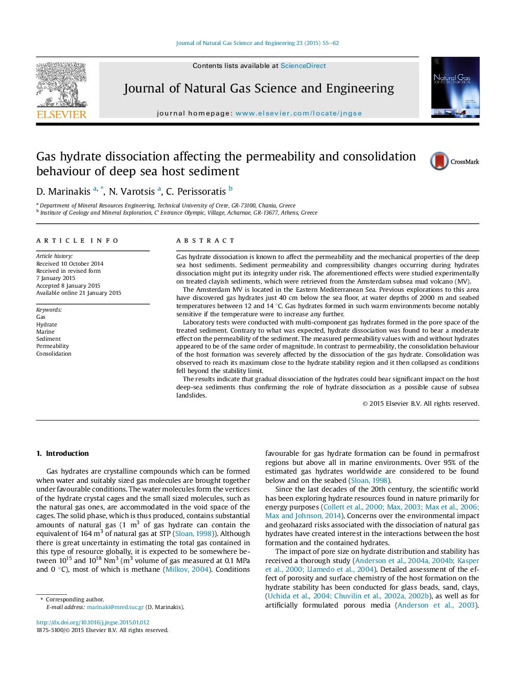 Gas hydrate dissociation affecting the permeability and consolidation behaviour of deep sea host sediment