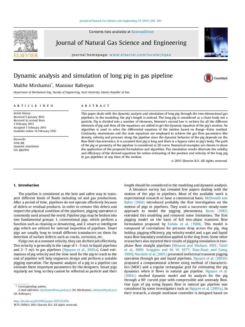 Dynamic analysis and simulation of long pig in gas pipeline