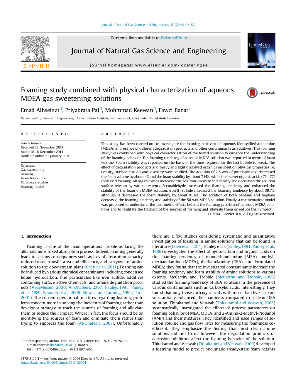 Foaming study combined with physical characterization of aqueous MDEA gas sweetening solutions