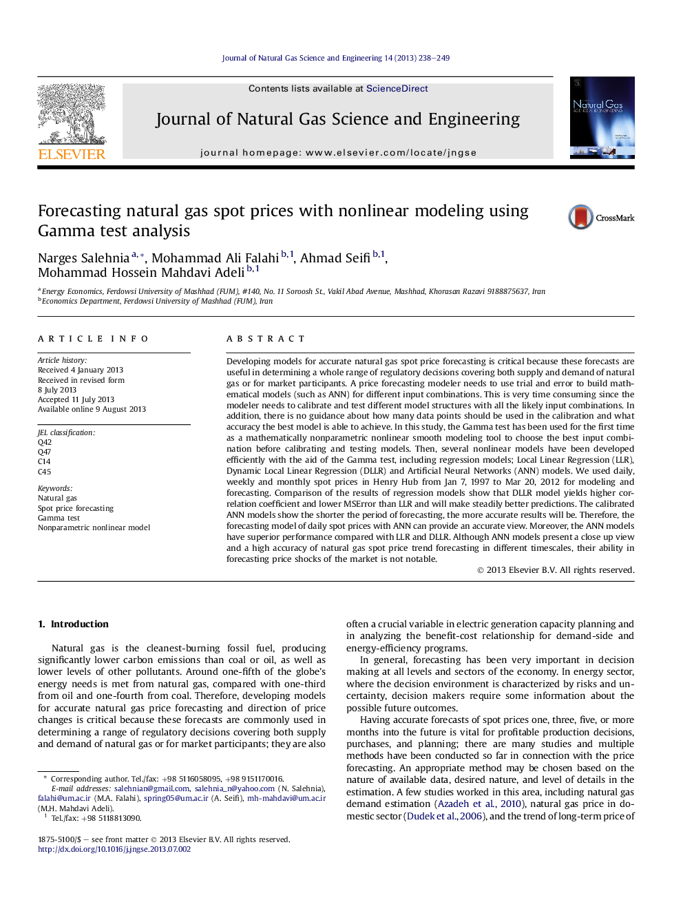 Forecasting natural gas spot prices with nonlinear modeling using Gamma test analysis