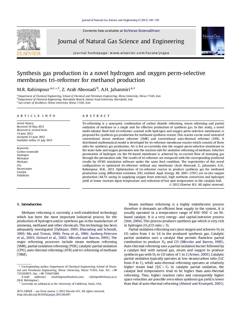 Synthesis gas production in a novel hydrogen and oxygen perm-selective membranes tri-reformer for methanol production