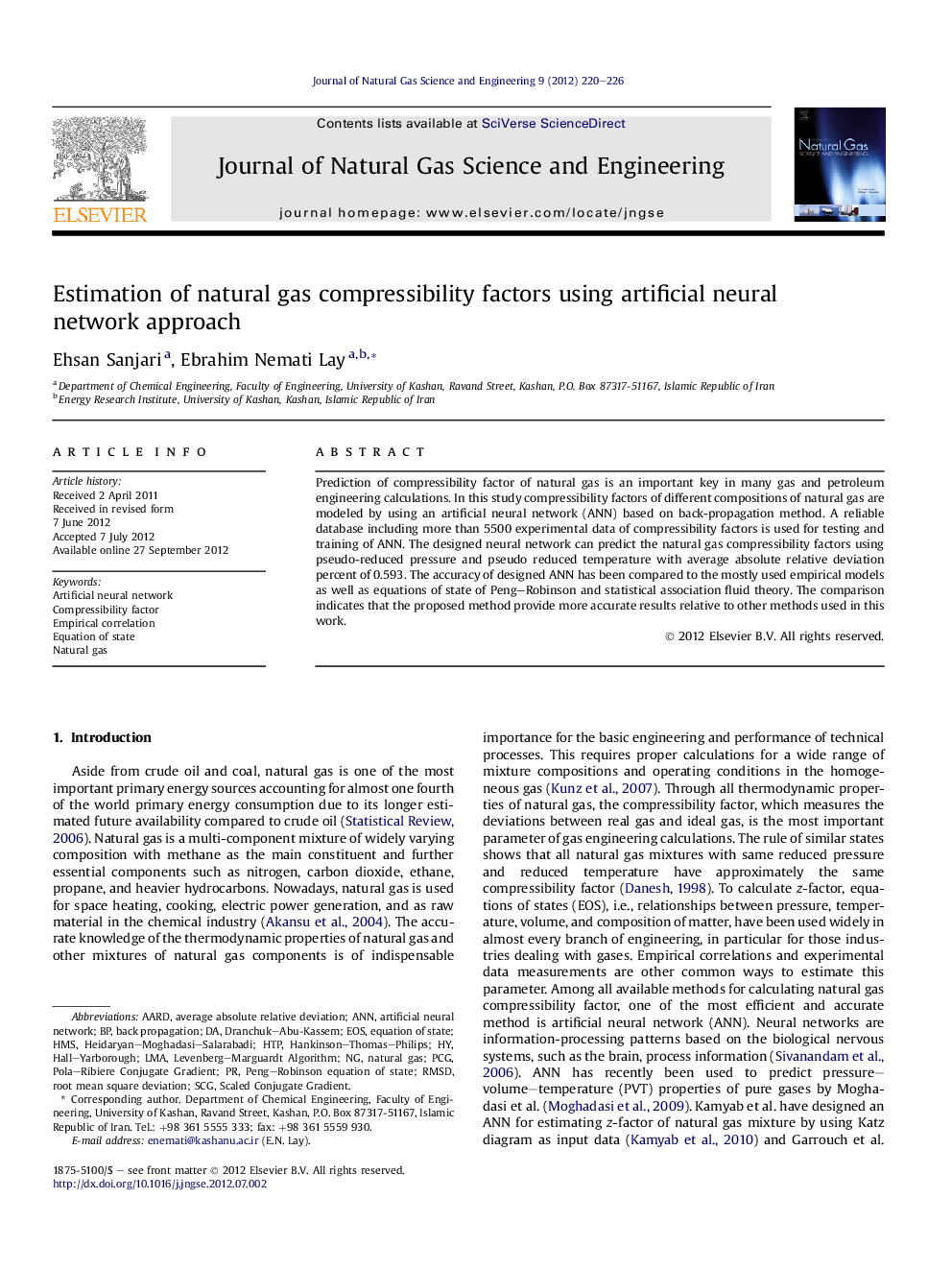 Estimation of natural gas compressibility factors using artificial neural network approach