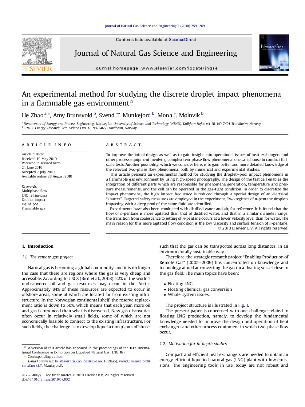 An experimental method for studying the discrete droplet impact phenomena in a flammable gas environment 