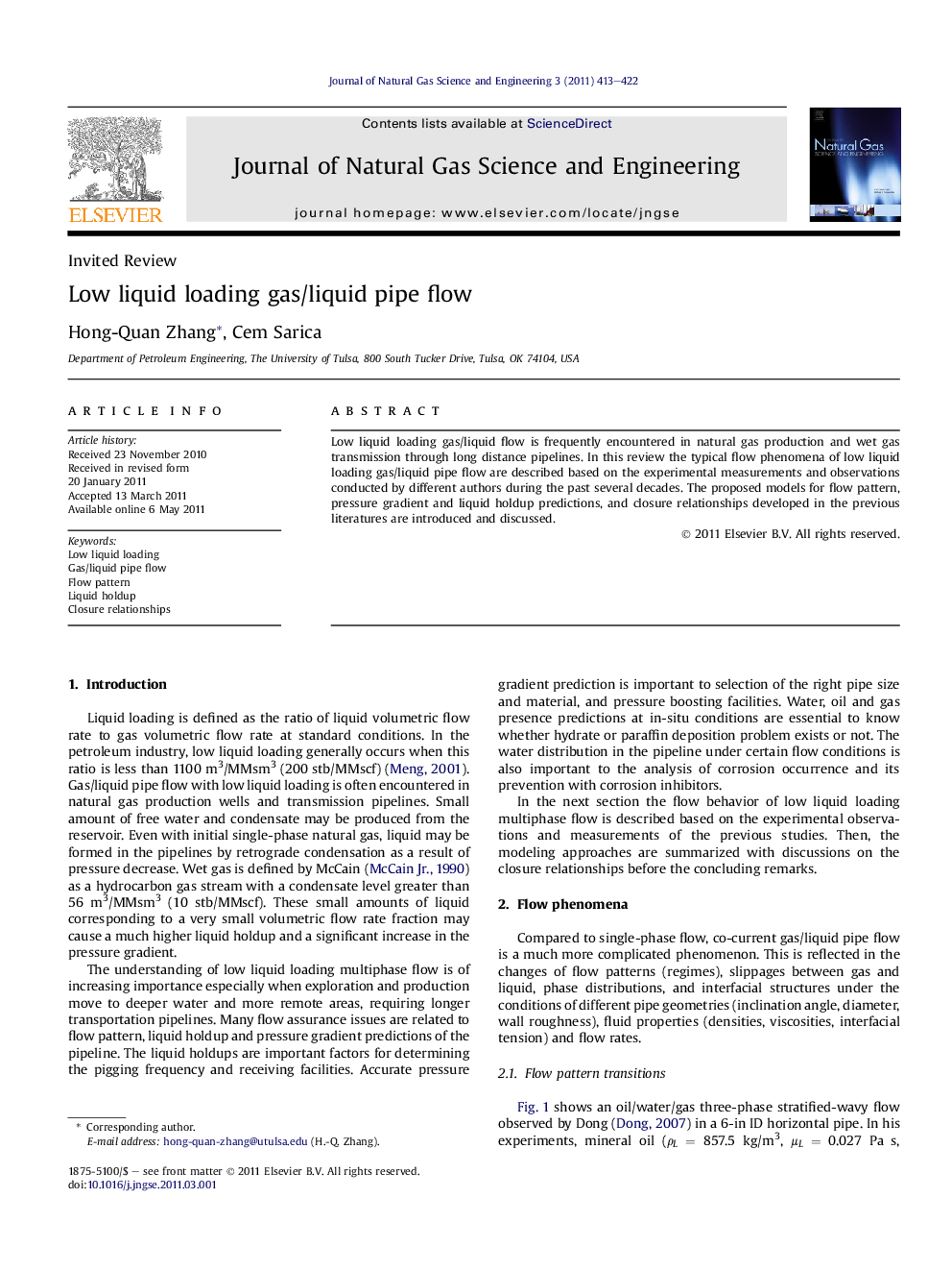 Low liquid loading gas/liquid pipe flow