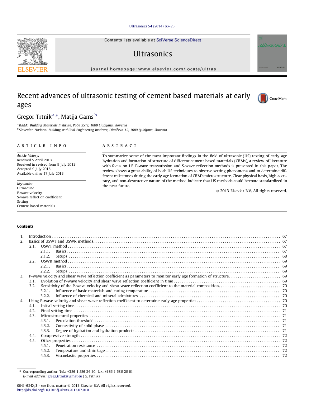 Recent advances of ultrasonic testing of cement based materials at early ages