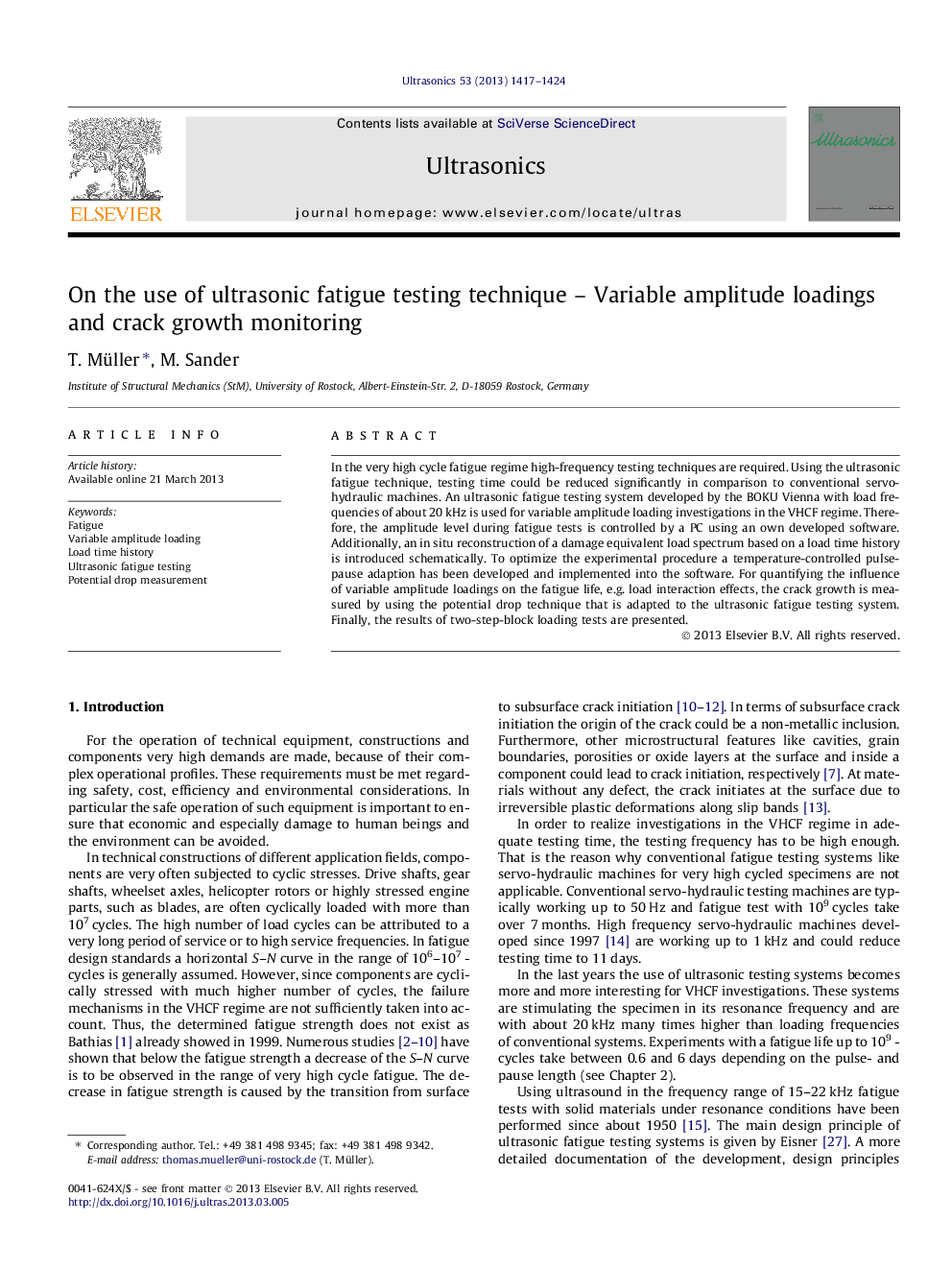 On the use of ultrasonic fatigue testing technique – Variable amplitude loadings and crack growth monitoring