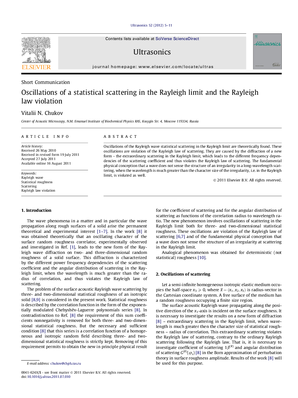 Oscillations of a statistical scattering in the Rayleigh limit and the Rayleigh law violation