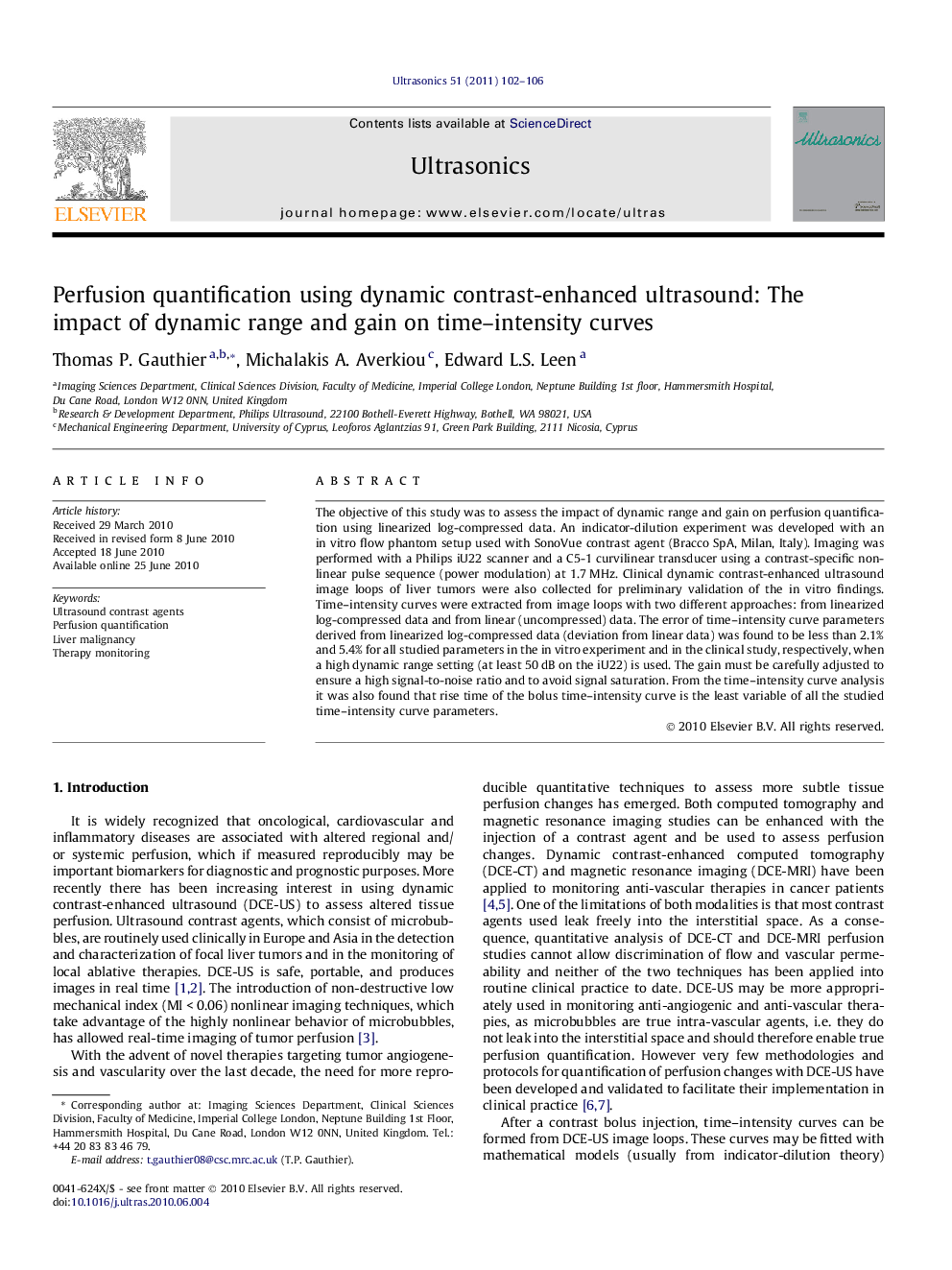 Perfusion quantification using dynamic contrast-enhanced ultrasound: The impact of dynamic range and gain on time-intensity curves