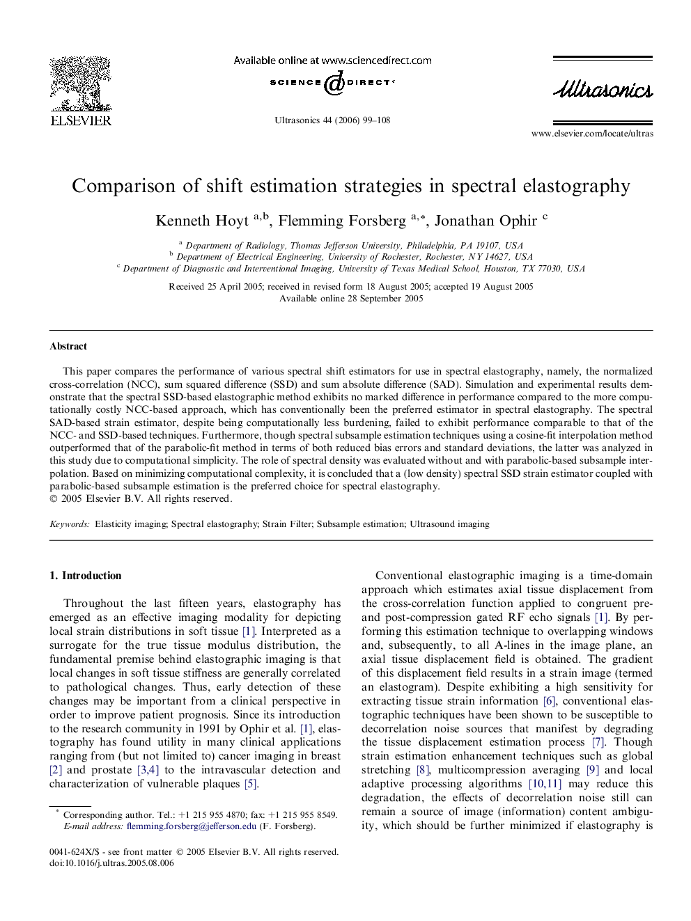 Comparison of shift estimation strategies in spectral elastography