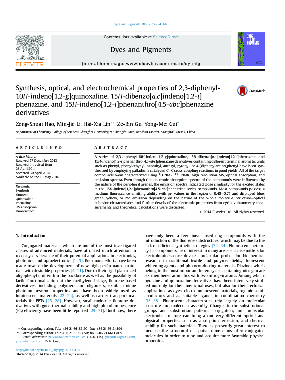 Synthesis, optical, and electrochemical properties of 2,3-diphenyl-10H-indeno[1,2-g]quinoxaline, 15H-dibenzo[a,c]indeno[1,2-i]phenazine, and 15H-indeno[1,2-i]phenanthro[4,5-abc]phenazine derivatives