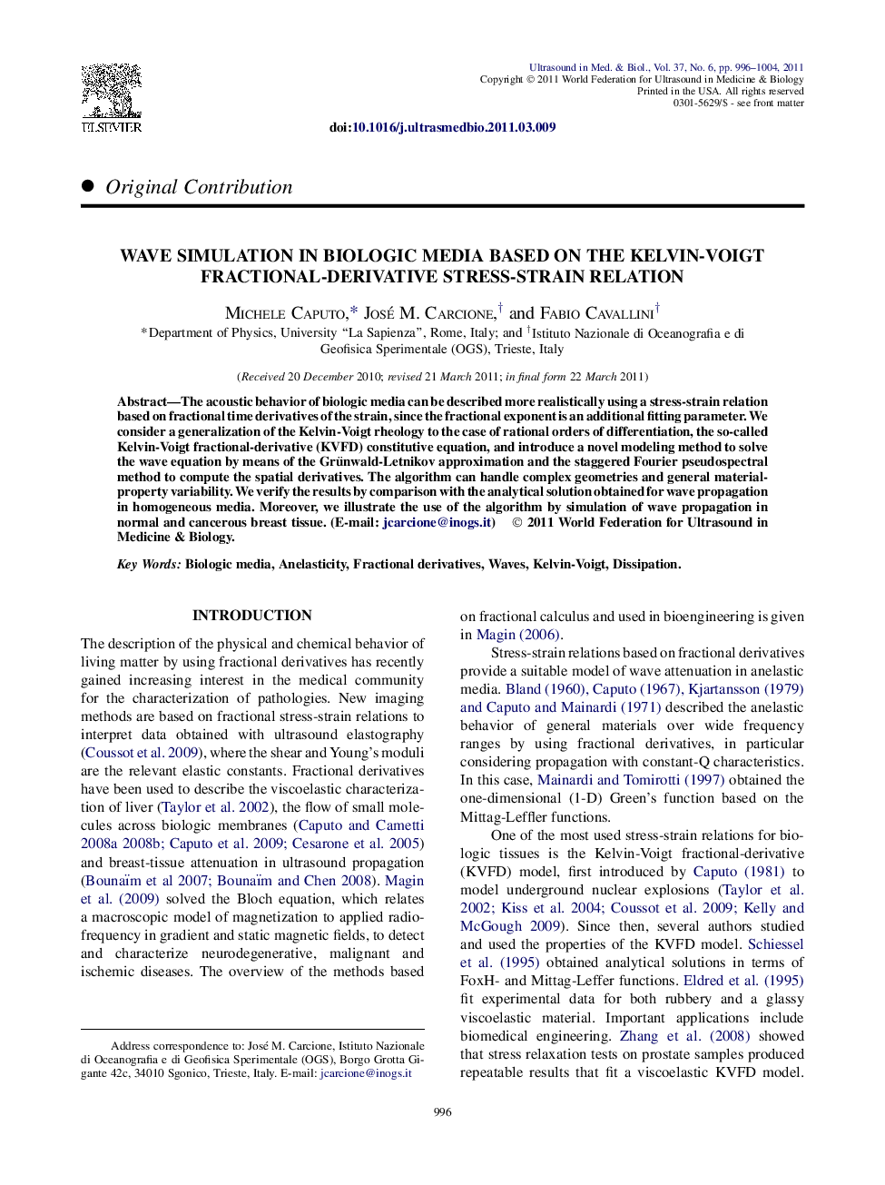 Wave Simulation in Biologic Media Based on the Kelvin-Voigt Fractional-Derivative Stress-Strain Relation