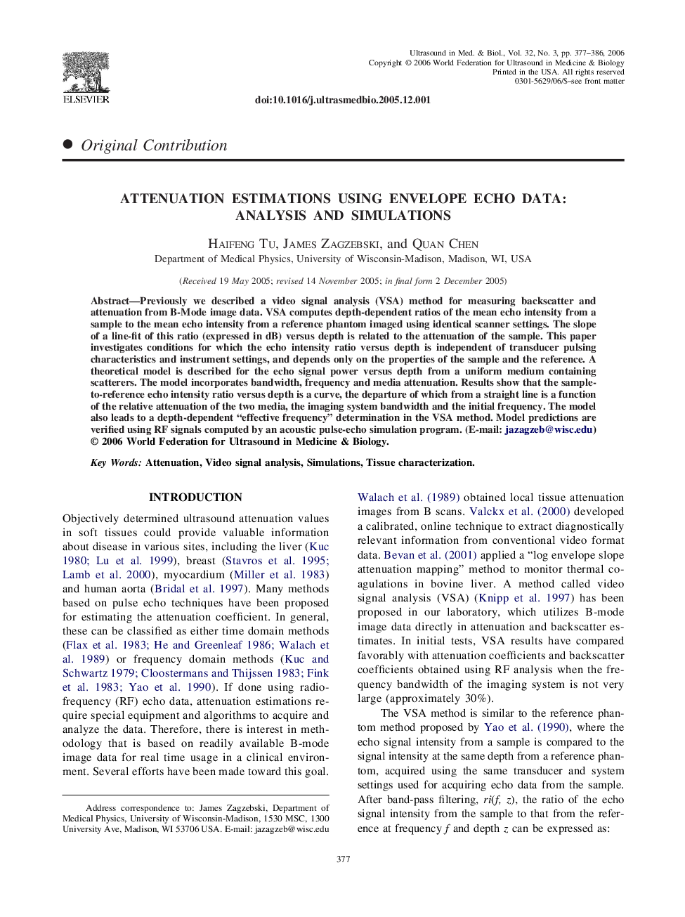 Attenuation estimations using envelope echo data: Analysis and simulations