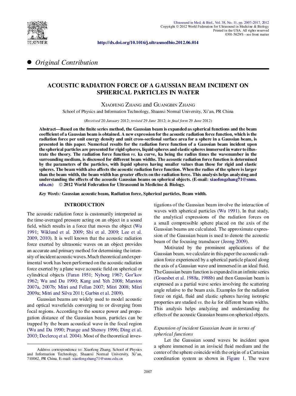 Acoustic Radiation Force of a Gaussian Beam Incident on Spherical Particles in Water