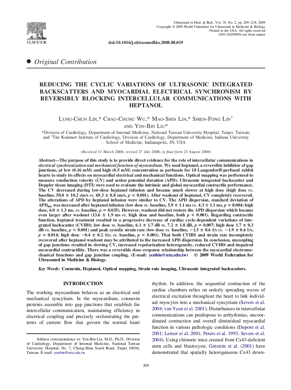 Reducing the Cyclic Variations of Ultrasonic Integrated Backscatters and Myocardial Electrical Synchronism by Reversibly Blocking Intercellular Communications with Heptanol