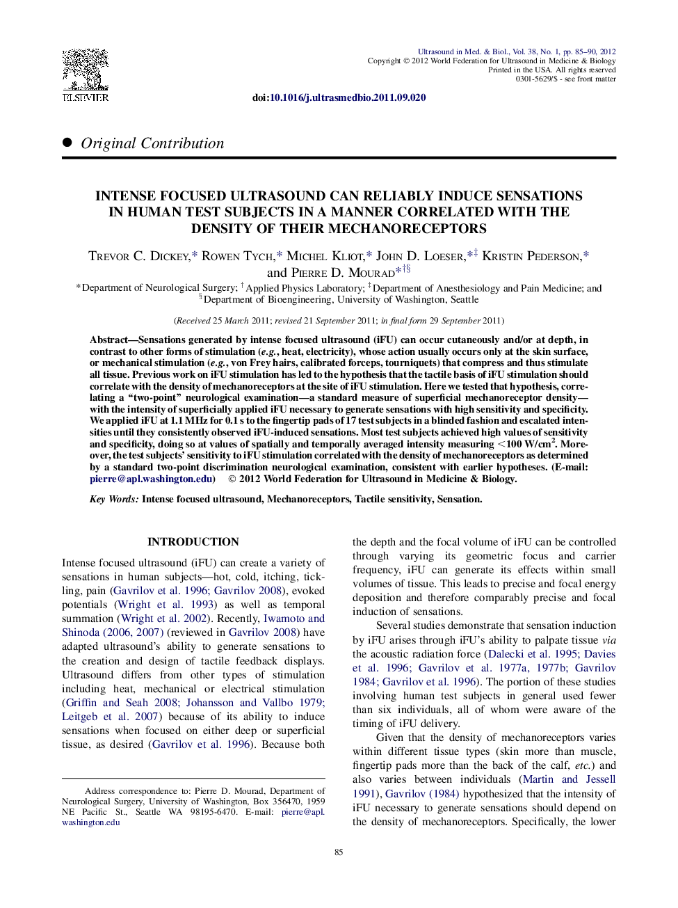 Intense Focused Ultrasound Can Reliably Induce Sensations in Human Test Subjects in a Manner Correlated With the Density of Their Mechanoreceptors