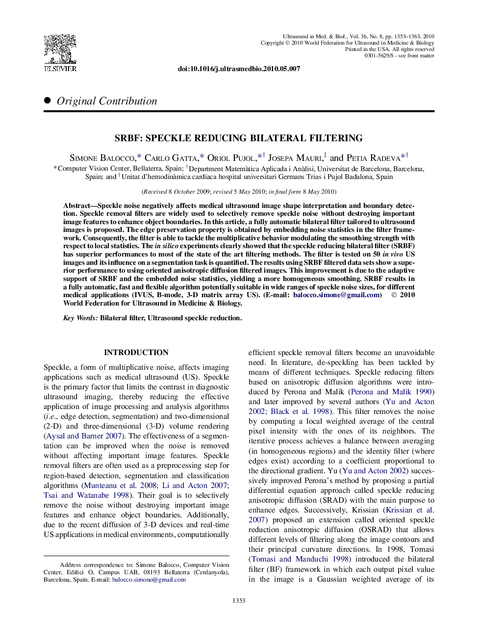 SRBF: Speckle Reducing Bilateral Filtering