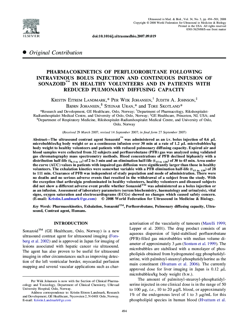 Pharmacokinetics of Perfluorobutane Following Intravenous Bolus Injection and Continuous Infusion of Sonazoidâ¢ in Healthy Volunteers and in Patients with Reduced Pulmonary Diffusing Capacity