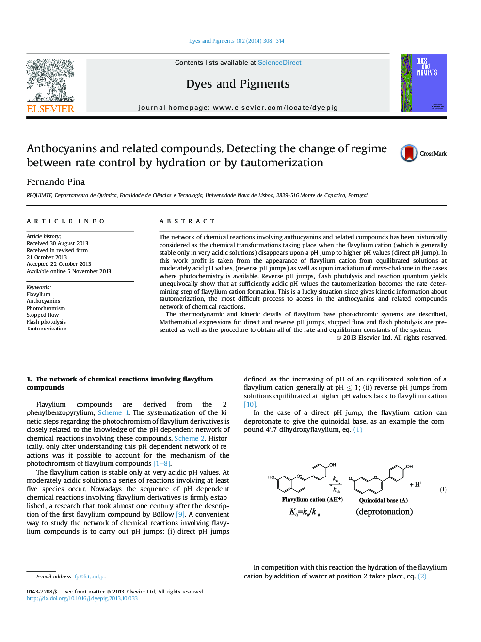 Anthocyanins and related compounds. Detecting the change of regime between rate control by hydration or by tautomerization