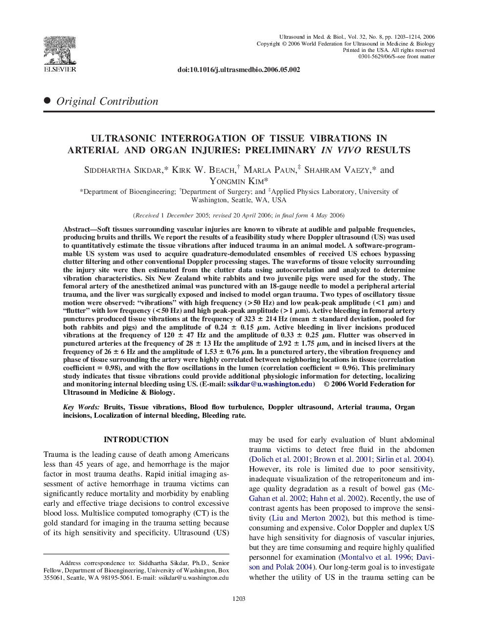 Ultrasonic interrogation of tissue vibrations in arterial and organ injuries: Preliminary in vivo results