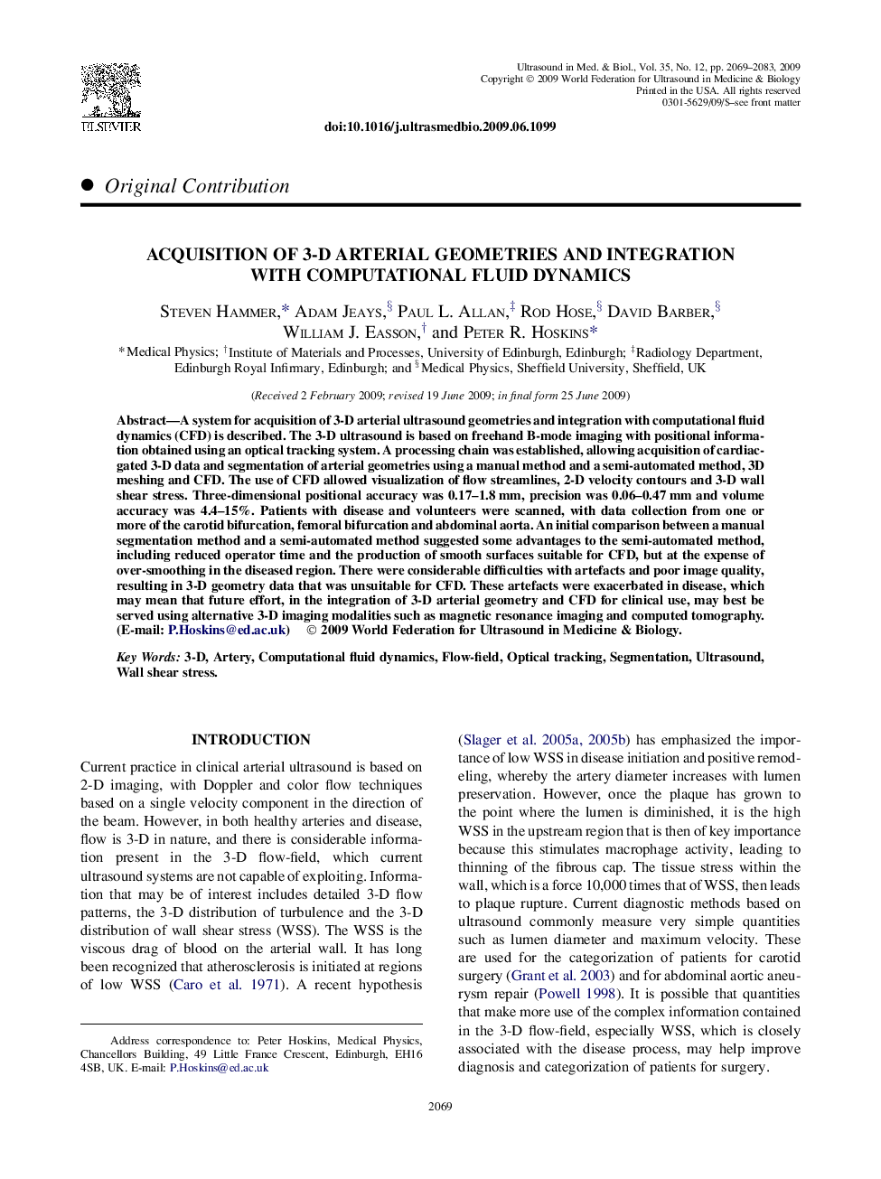 Acquisition of 3-D Arterial Geometries and Integration with Computational Fluid Dynamics