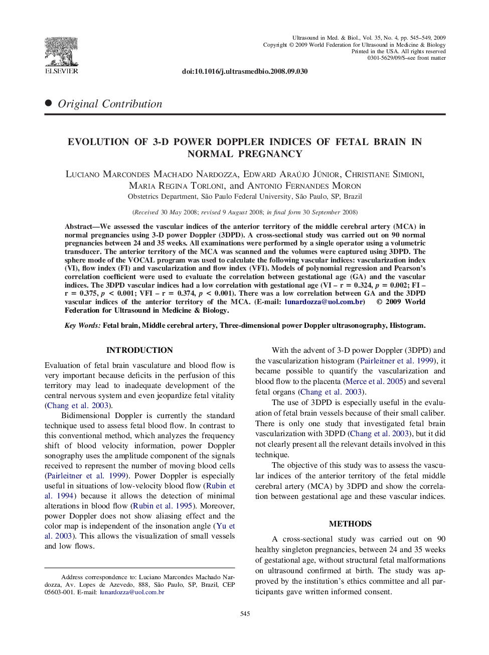 Evolution of 3-D Power Doppler Indices of Fetal Brain in Normal Pregnancy