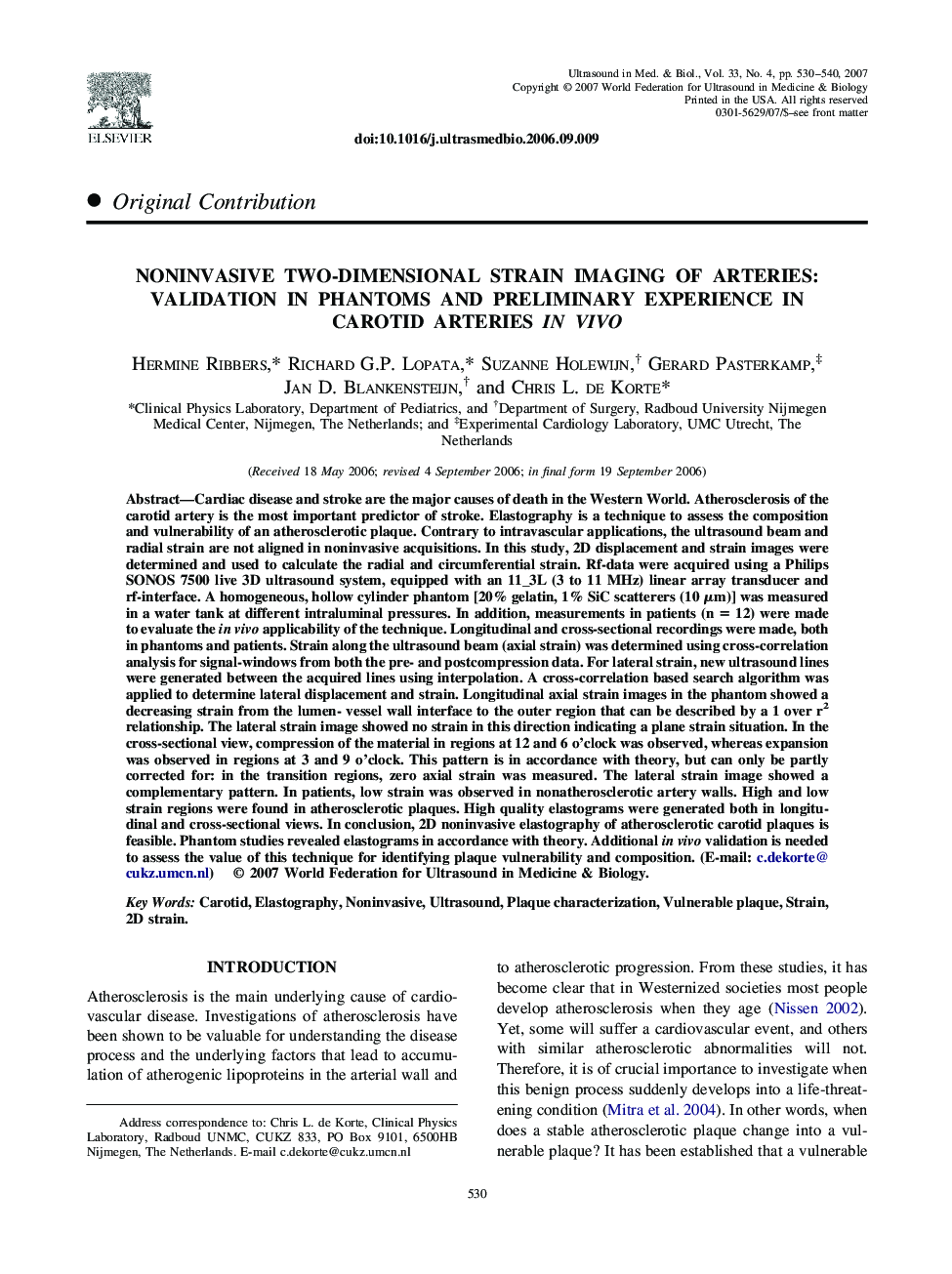 Noninvasive Two-Dimensional Strain Imaging of Arteries: Validation in Phantoms and Preliminary Experience in Carotid Arteries In Vivo