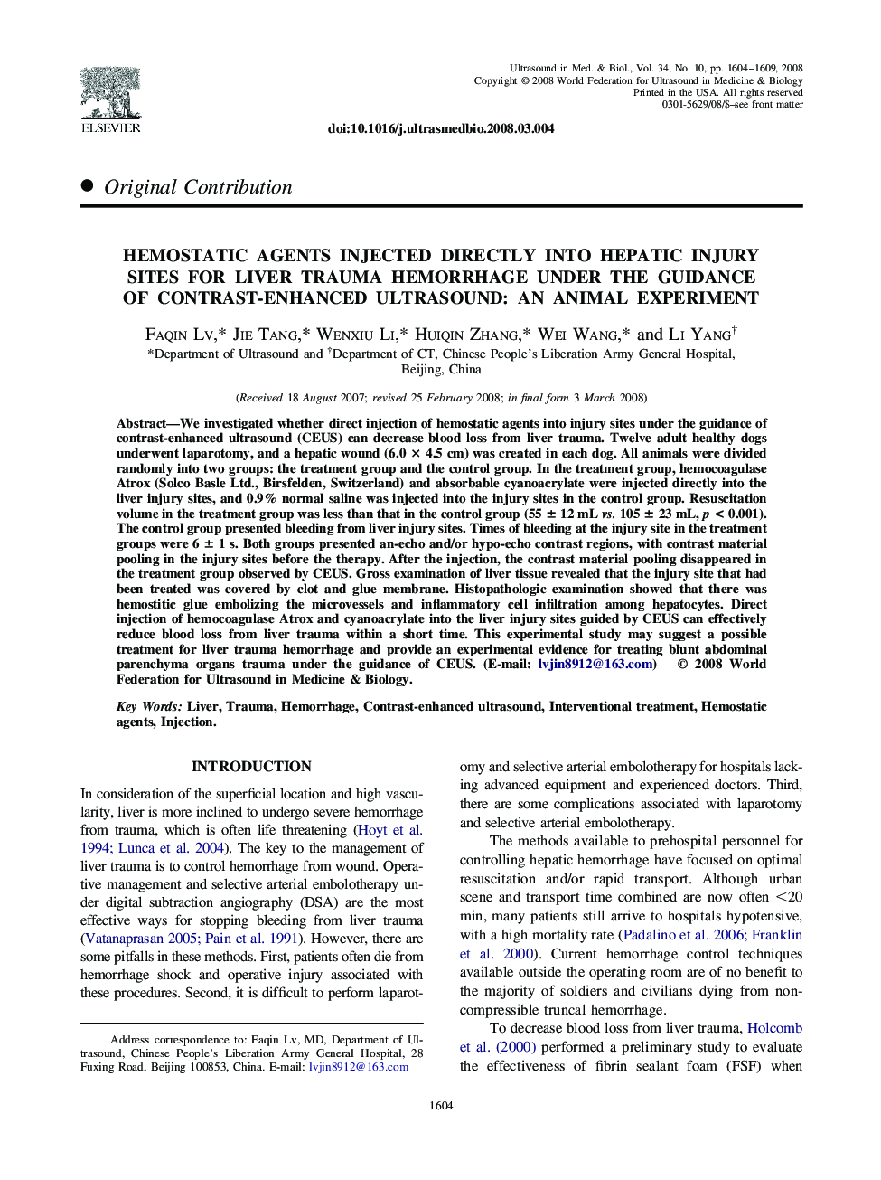 Hemostatic Agents Injected Directly Into Hepatic Injury Sites for Liver Trauma Hemorrhage Under the Guidance of Contrast-Enhanced Ultrasound: An Animal Experiment