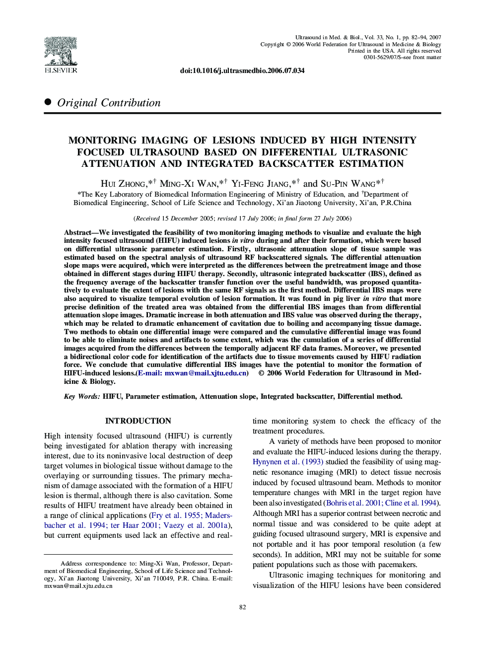 Monitoring imaging of lesions induced by high intensity focused ultrasound based on differential ultrasonic attenuation and integrated backscatter estimation