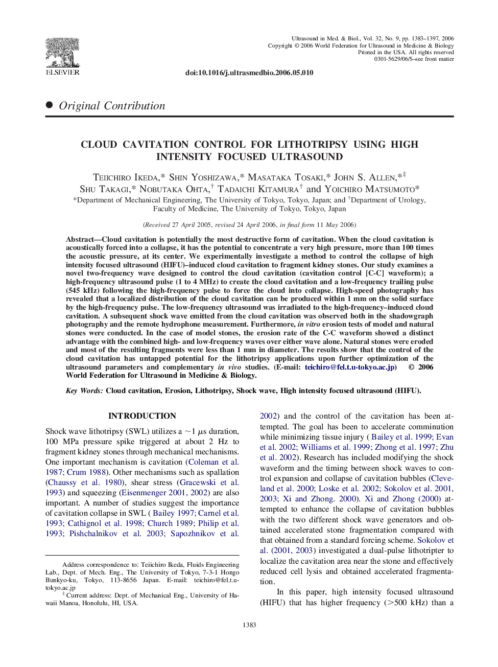 Cloud cavitation control for lithotripsy using high intensity focused ultrasound