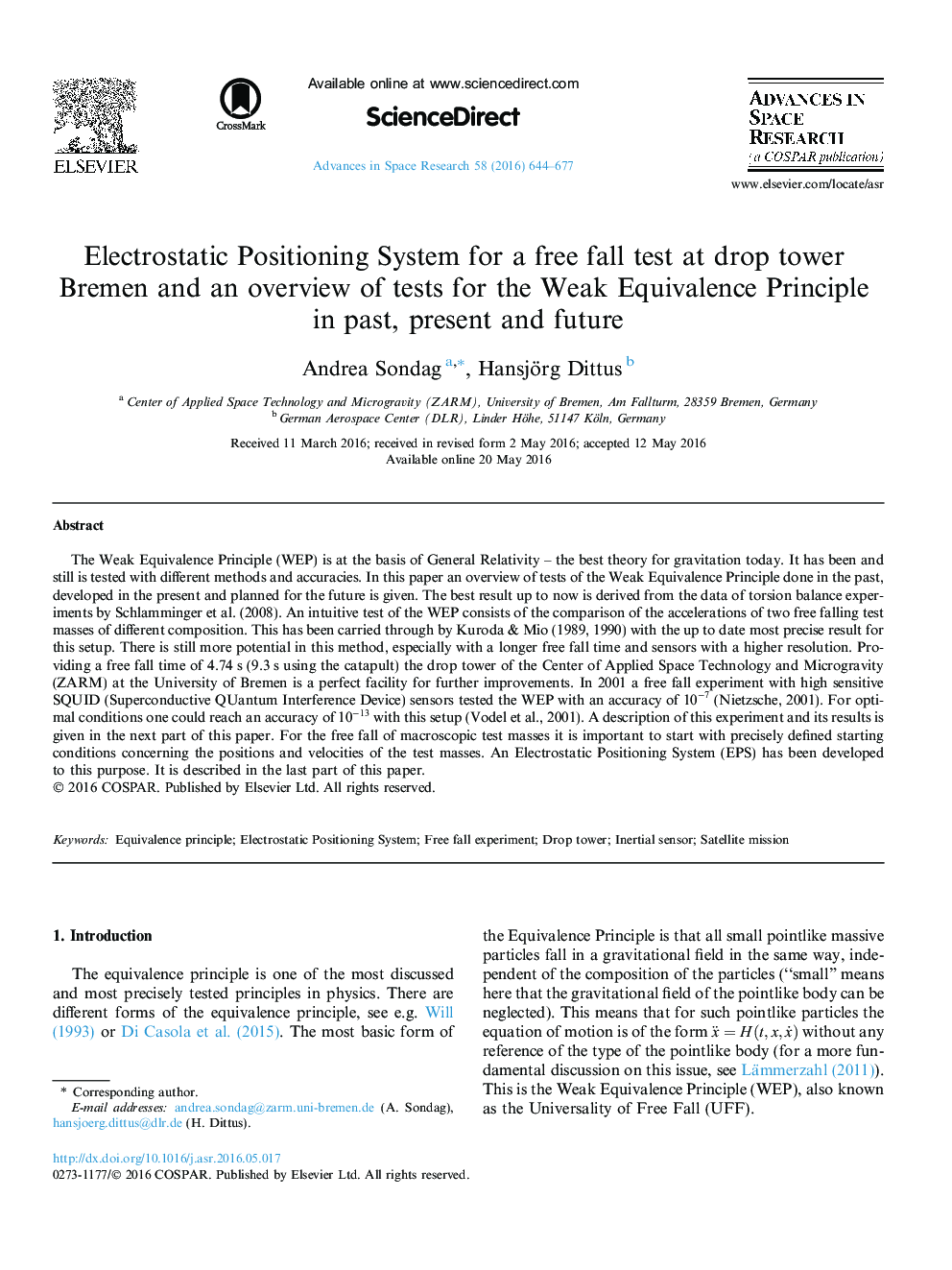 Electrostatic Positioning System for a free fall test at drop tower Bremen and an overview of tests for the Weak Equivalence Principle in past, present and future