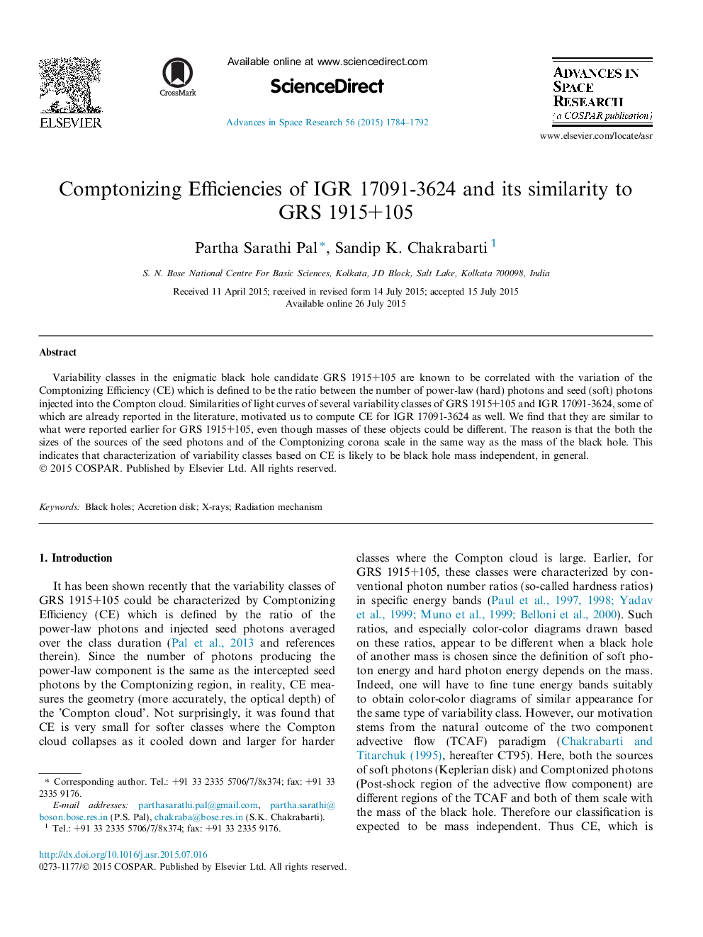 Comptonizing Efficiencies of IGR 17091-3624 and its similarity to GRS 1915+105