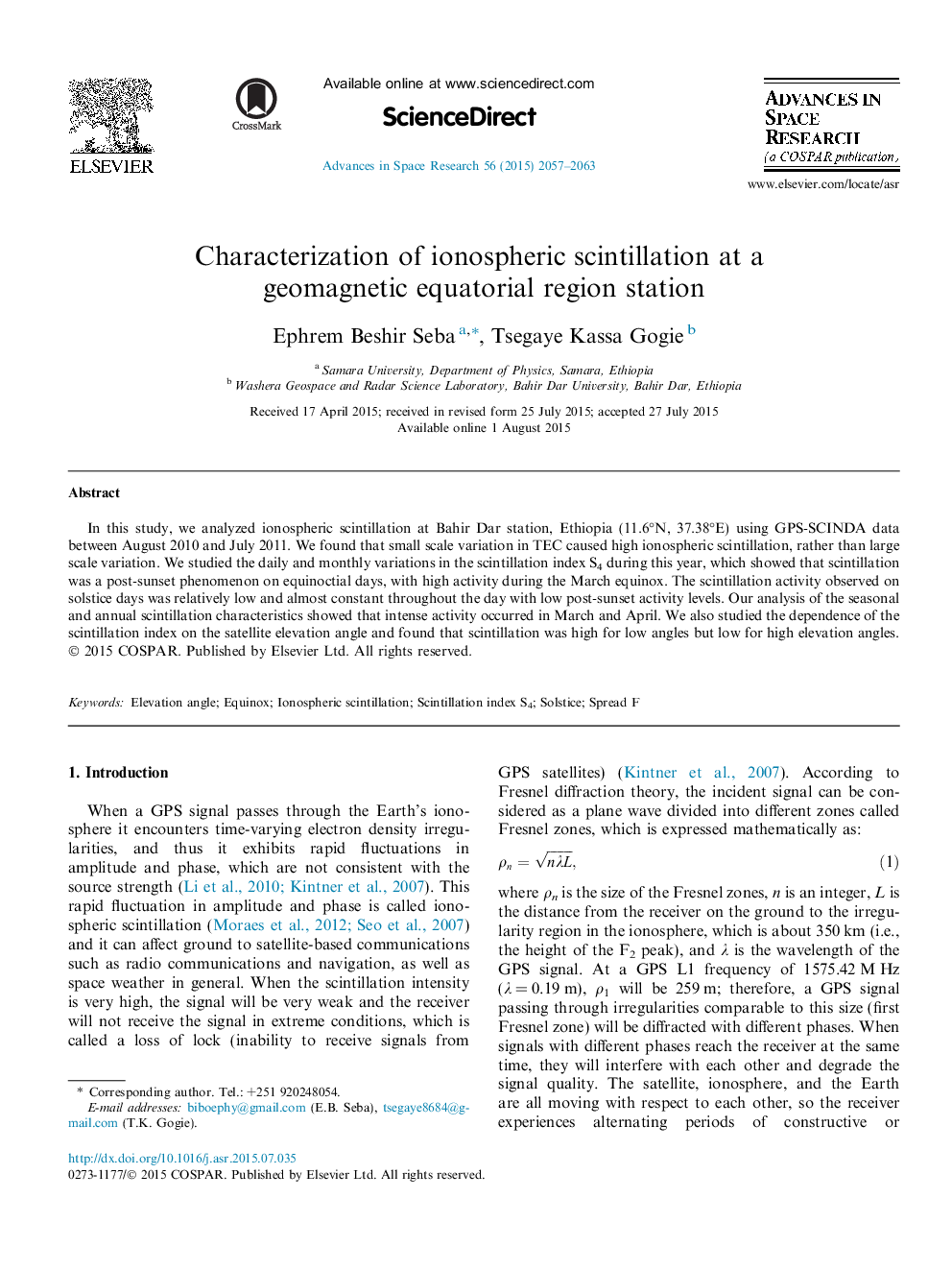 Characterization of ionospheric scintillation at a geomagnetic equatorial region station