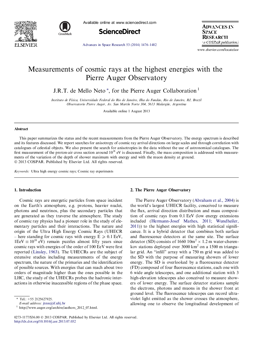 Measurements of cosmic rays at the highest energies with the Pierre Auger Observatory