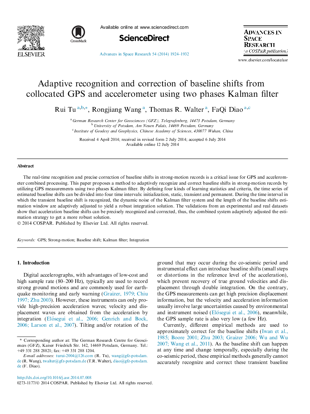 Adaptive recognition and correction of baseline shifts from collocated GPS and accelerometer using two phases Kalman filter