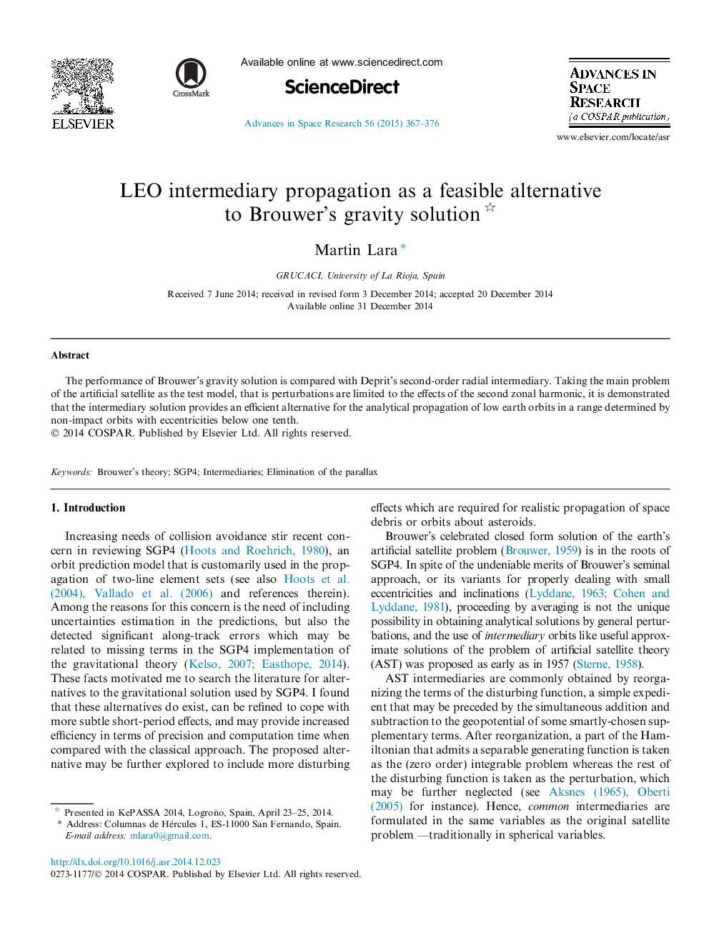 LEO intermediary propagation as a feasible alternative to Brouwer’s gravity solution 