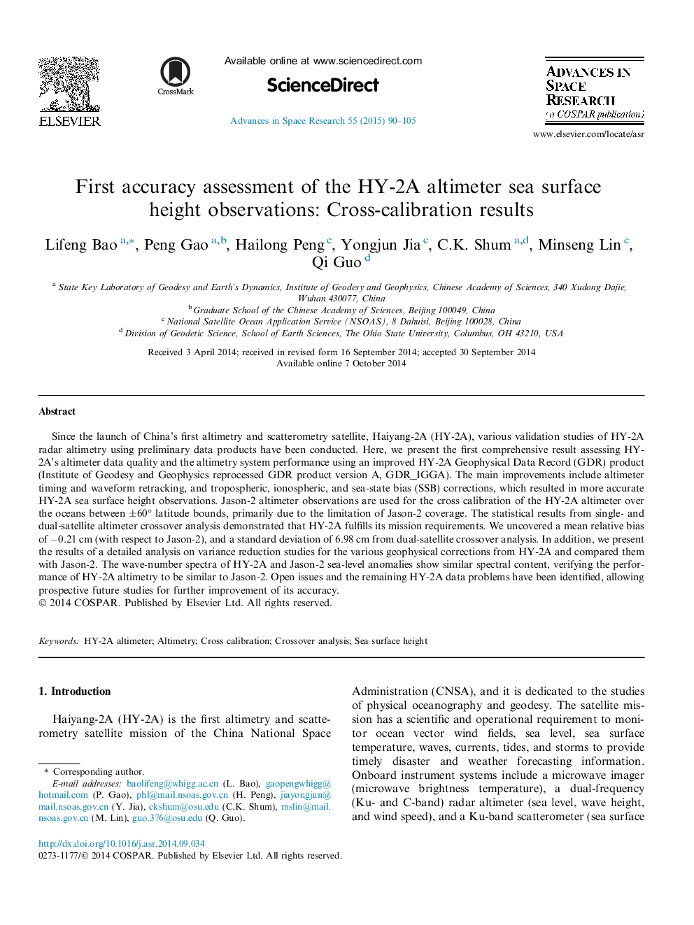 First accuracy assessment of the HY-2A altimeter sea surface height observations: Cross-calibration results