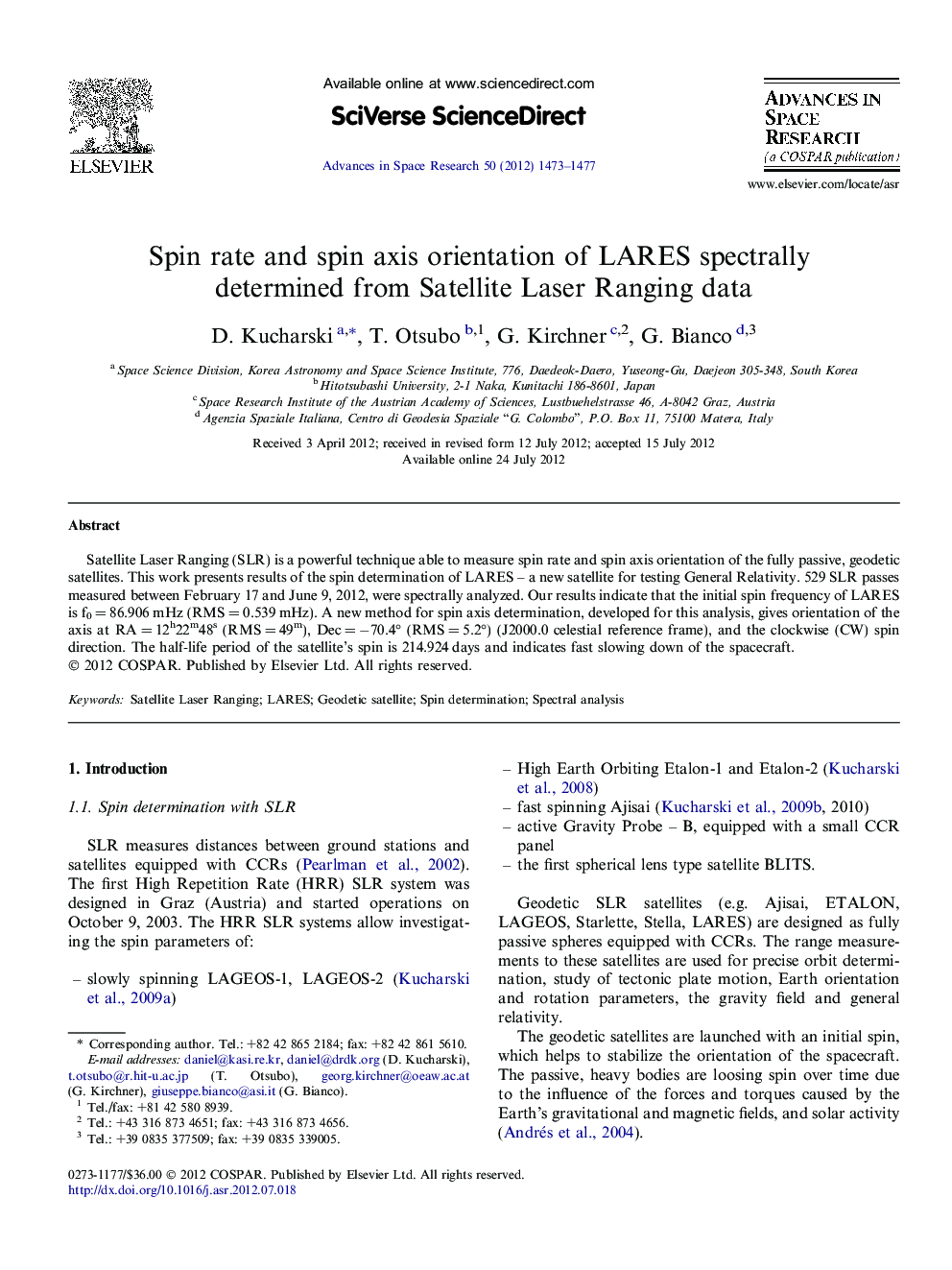 Spin rate and spin axis orientation of LARES spectrally determined from Satellite Laser Ranging data