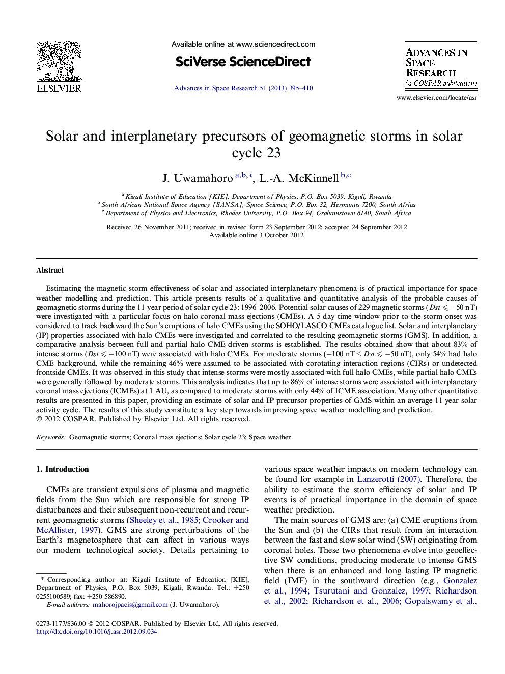 Solar and interplanetary precursors of geomagnetic storms in solar cycle 23