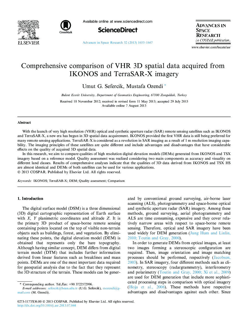 Comprehensive comparison of VHR 3D spatial data acquired from IKONOS and TerraSAR-X imagery