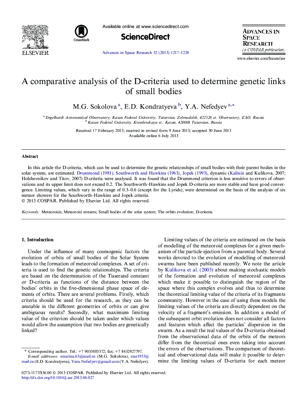 A comparative analysis of the D-criteria used to determine genetic links of small bodies