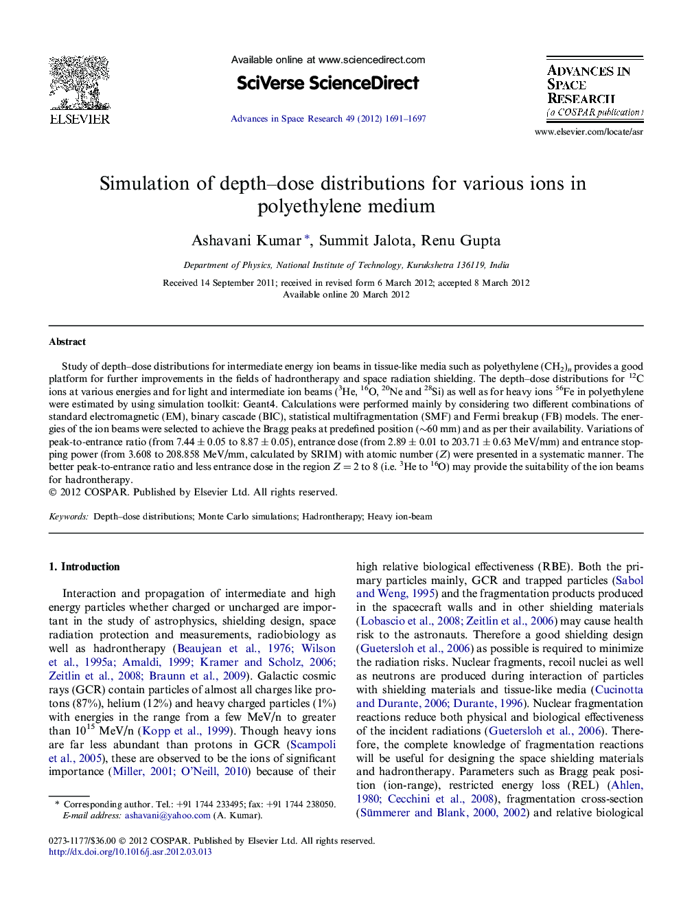 Simulation of depth–dose distributions for various ions in polyethylene medium