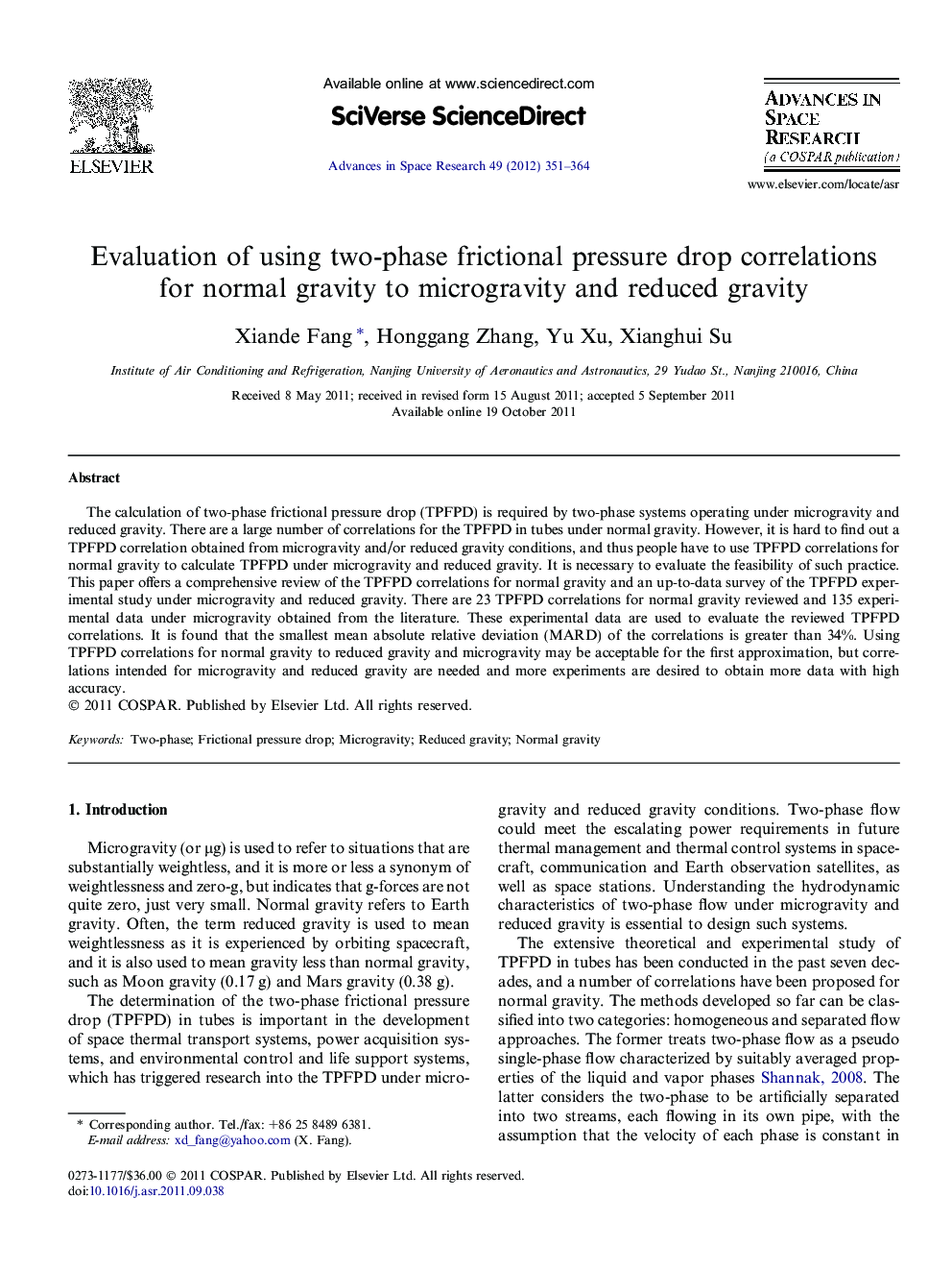 Evaluation of using two-phase frictional pressure drop correlations for normal gravity to microgravity and reduced gravity