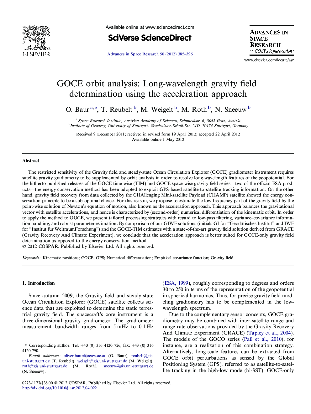 GOCE orbit analysis: Long-wavelength gravity field determination using the acceleration approach