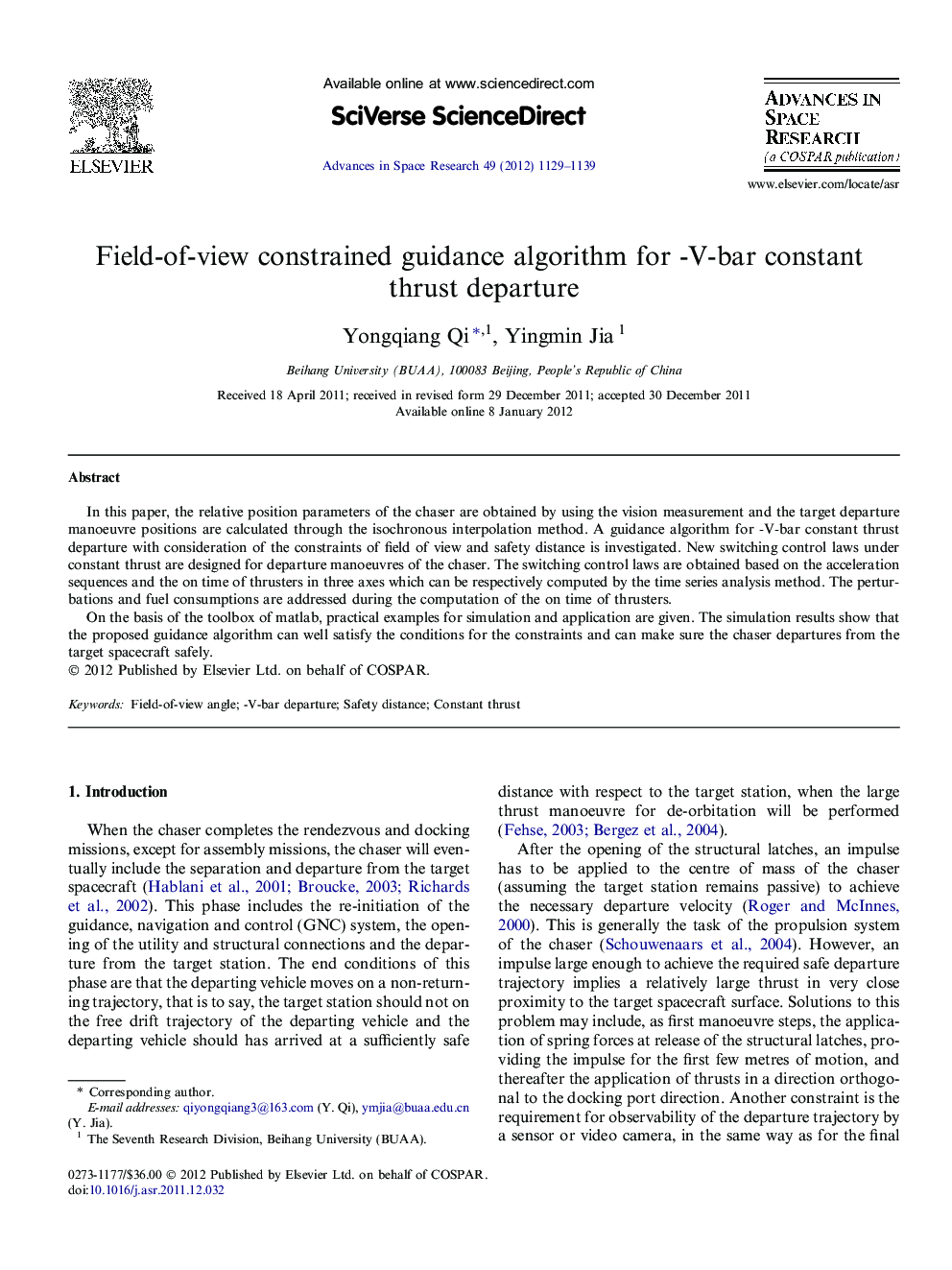 Field-of-view constrained guidance algorithm for -V-bar constant thrust departure