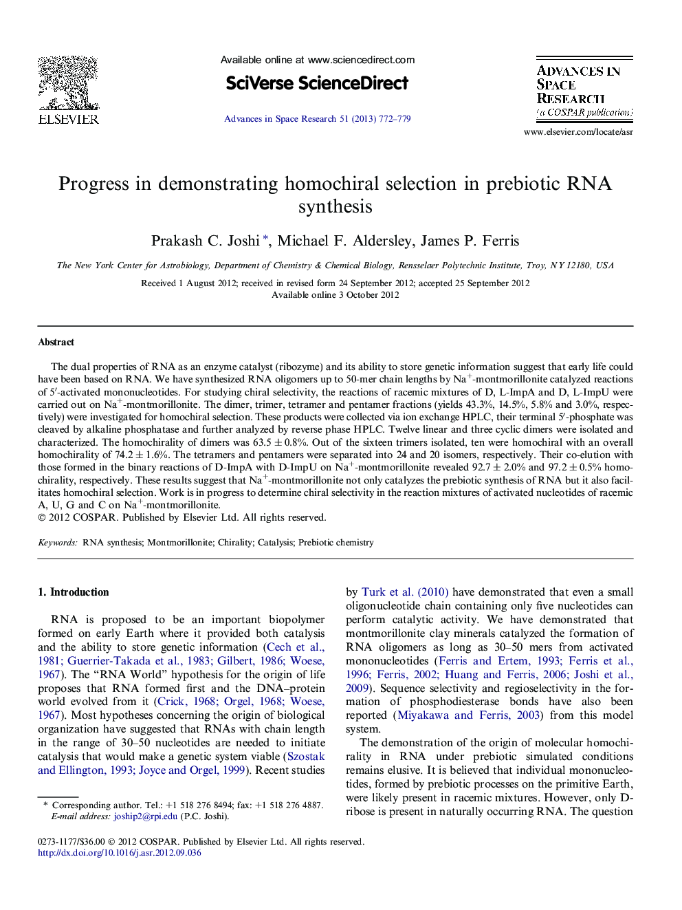 Progress in demonstrating homochiral selection in prebiotic RNA synthesis