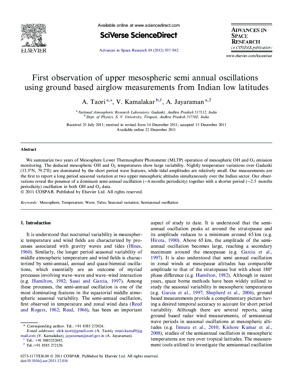 First observation of upper mesospheric semi annual oscillations using ground based airglow measurements from Indian low latitudes