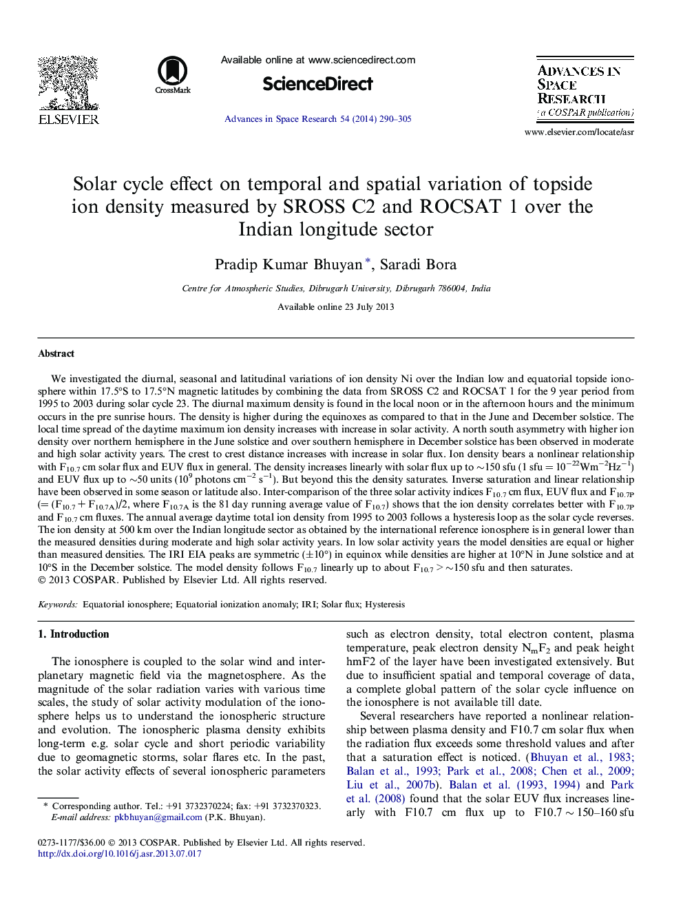 Solar cycle effect on temporal and spatial variation of topside ion density measured by SROSS C2 and ROCSAT 1 over the Indian longitude sector