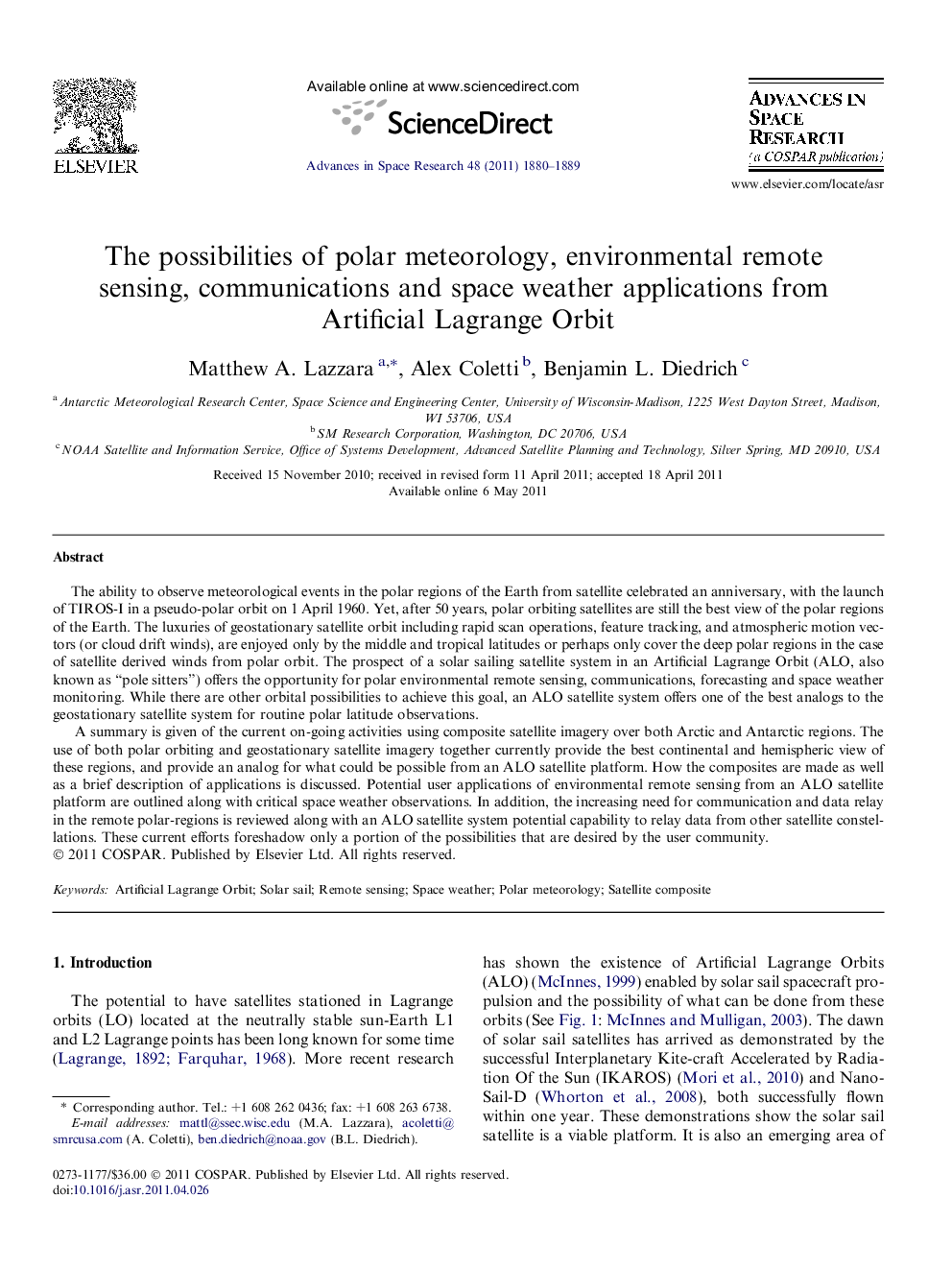 The possibilities of polar meteorology, environmental remote sensing, communications and space weather applications from Artificial Lagrange Orbit